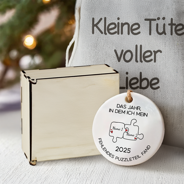 Personalisierte Weihnachtsornament - Familie - An Meinen Liebsten - Das Jahr, In Dem Ich Mein Fehlendes Puzzleteil Fand - Degapa26005
