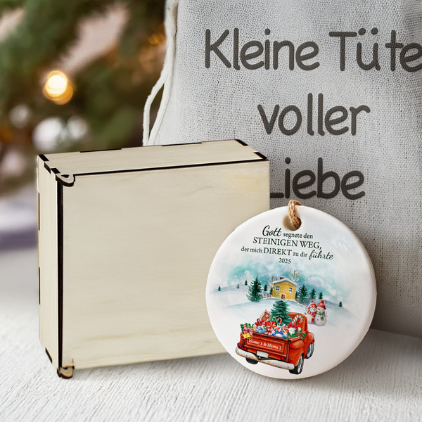 Personalisierte Weihnachtsornament - Familie - An Meinen Liebsten - Gott Segnete Den Steinigen Weg, Der Mich Direkt Zu Dir Führte - Degapa26011