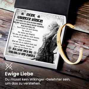 Armring - Wikinger - An Meine Wikinger Königin - Ich Liebe Dich Bis Walhalla Und Zurück - Degawk13001