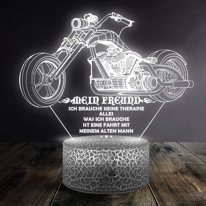 3D Led-Licht - Biker - An Meinen Freund - Alles, Was Ich Brauche, Ist Eine Fahrt Mit Meinem Alten Mann - Deglca12001