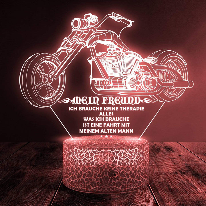 3D Led-Licht - Biker - An Meinen Freund - Alles, Was Ich Brauche, Ist Eine Fahrt Mit Meinem Alten Mann - Deglca12001