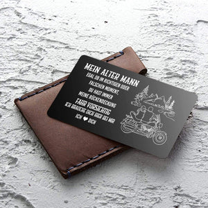 Brieftaschenkarte - Biker - Mein Alter Mann - Fahr Vorsichtig, Ich Brauche Dich Hier Bei Mir - Degca26003
