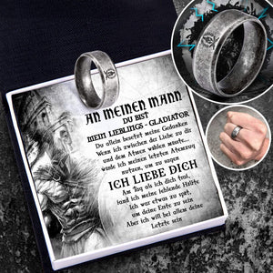 Gladiator Helm Ring - Römisch - An Meinen Mann - Aber Ich Will Bei Allem Deine Letzte Sein - Degri26003