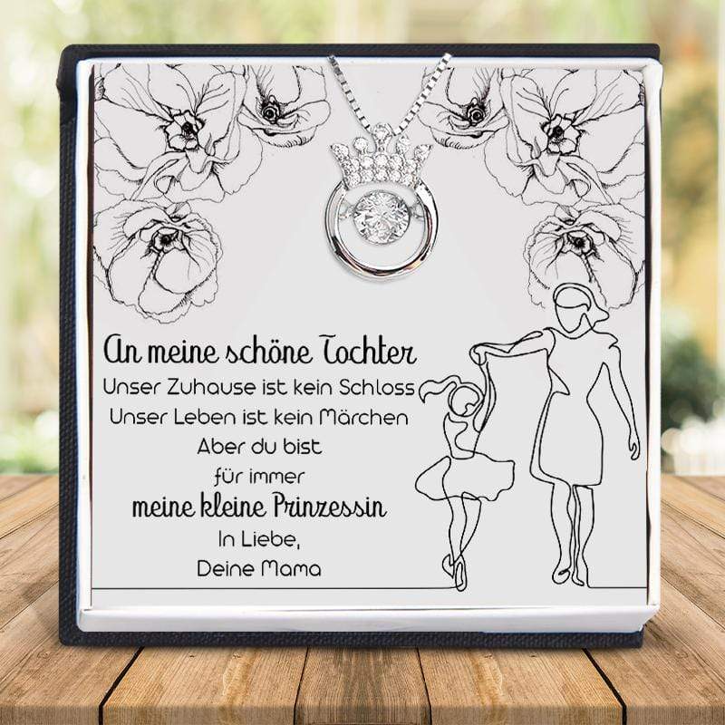 Krone Halskette - Familie - An Meine Tochter - Von Mutter - Meine Schöne Prinzessin - Degnzq17001